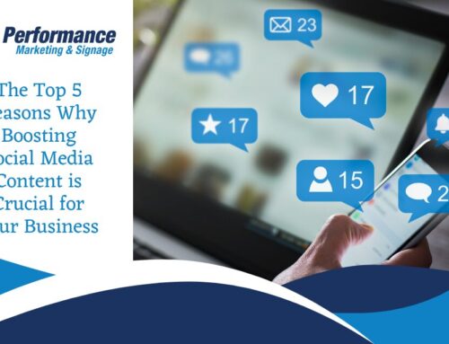 The Top 5 Reasons Why Boosting Social Media Content is Crucial for your Business